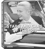 ISBN 9783832794507: Stars and Cars of the 50s Paperpack Edward Quinn Stars and cars of the 50's Stars and cars of the '50s. Ediz. Multilingue Fotokunst 50er Jahre Bildband 50er Jahre Fünfziger Jahre Bildband Auto Bildban