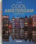 Cool Amsterdam, Lifestyle