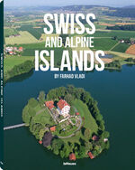 ISBN 9783832796990: Swiss and Alpine Islands