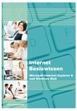 ISBN 9783832800345: Internet Basiswissen - Internet Explorer 8 & Windows Live Mail