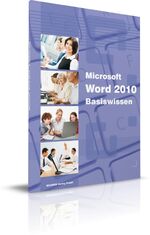 Word 2010 - Basiswissen