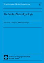 ISBN 9783832900298: Die MedienNutzerTypologie – Ein neuer Ansatz der Publikumsanalyse