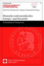 ISBN 9783832902100: Deutsches und europäisches Energie- und Netzrecht