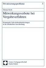 ISBN 9783832908638: Mitwirkungsverbote bei Vergabeverfahren - Kommunale Nahverkehrsdienstleistungen in der öffentlichen Ausschreibung