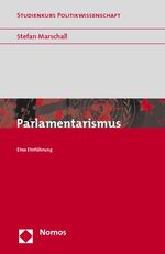 Parlamentarismus – Eine Einführung