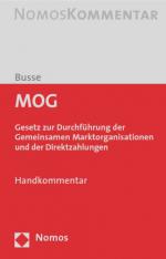 ISBN 9783832911225: MOG – Gesetz zur Durchführung der Gemeinsamen Marktorganisationen und der Direktzahlungen