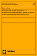 ISBN 9783832912741: Aktienbasierte Vergütungssysteme für Arbeitnehmer und ihre Wirkung auf die Corporate Governance börsennotierter Unternehmen