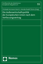 Die Außenwirtschaftspolitik der Europäischen Union nach dem Verfassungsvertrag