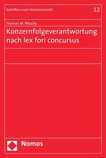 Konzernfolgeverantwortung nach lex fori concursus