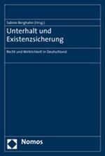 ISBN 9783832925871: Unterhalt und Existenzsicherung - Recht und Wirklichkeit in Deutschland