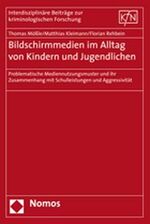 ISBN 9783832930400: Bildschirmmedien im Alltag von Kindern und Jugendlichen - Problematische Mediennutzungsmuster und ihr Zusammenhang mit Schulleistungen und Aggressivität