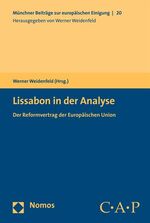 ISBN 9783832935245: Lissabon in der Analyse – Der Reformvertrag der Europäischen Union