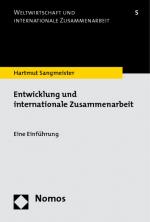 ISBN 9783832941925: Entwicklung und internationale Zusammenarbeit – Eine Einführung