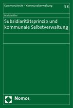 ISBN 9783832943097: Subsidiaritätsprinzip und kommunale Selbstverwaltung