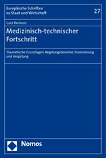 ISBN 9783832943226: Medizinisch-technischer Fortschritt - Theoretische Grundlagen, Regelungsbereiche, Finanzierung und Vergütung