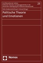 ISBN 9783832950187: Politische Theorie und Emotionen