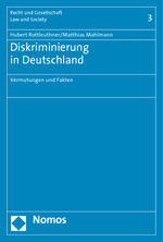 Diskriminierung in Deutschland – Vermutungen und Fakten