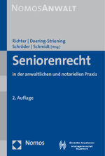 ISBN 9783832956608: Seniorenrecht - in der anwaltlichen und notariellen Praxis