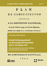 ISBN 9783832967277: Gironde-Verfassungsentwurf aus der französischen Revolution vom 15./16. Februar 1793: Deutschsprachige Übersetzung mit einer Einleitung und kommentierenden Anmerkungen Kley, Andreas and Amstutz, Richard