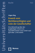 ISBN 9783832970239: Erwerb vom Nichtberechtigten und Liste der Gesellschafter - Eine Abhandlung über den gutgläubigen Erwerb von Geschäftsanteilen einer GmbH nach §§ 16 Abs. 3, 40 GmbHG