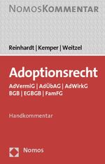 ISBN 9783832972462: Adoptionsrecht - AdVermiG - AdÜbAG - AdWirkG - BGB - EGBGB - FamFG