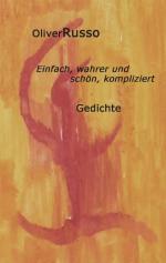 ISBN 9783833007521: Einfach, wahrer und schön, kompliziert