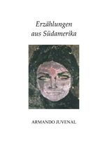 ISBN 9783833007552: Erzählungen aus Südamerika