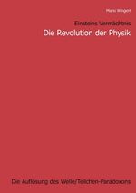 ISBN 9783833007668: Einsteins Vermächtnis: Die Revolution der Physik