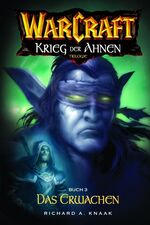 ISBN 9783833212024: WarCraft – Bd. 6: Krieg der Ahnen III - Das Erwachen