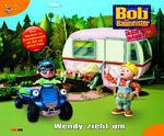 ISBN 9783833215216: Bob der Baumeister. Geschichtenbuch - Wendy zieht um