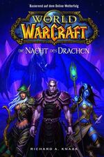 ISBN 9783833217920: World of Warcraft / World of Warcraft – Band 5: Die Nacht des Drachen