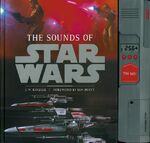 ISBN 9783833222504: Die Soundeffekte von STAR WARS - (mit Soundkonsole und 250 Originalgeräuschen)