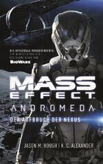 ISBN 9783833233586: Mass Effect Andromeda - Der Aufbruch der Nexus