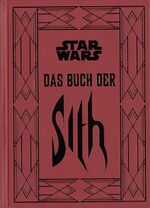 ISBN 9783833235719: Star Wars: Das Buch der Sith