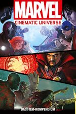 ISBN 9783833236679: Marvel Cinematic Universe: Das Film-Kompendium 2 - Die Guten, die Bösen & die Guardians