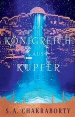 ISBN 9783833241772: Das Königreich aus Kupfer