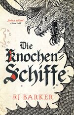 ISBN 9783833241819: Die Knochen-Schiffe