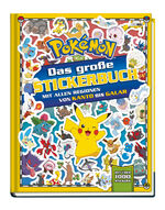 ISBN 9783833242939: Pokémon: Das große Stickerbuch mit allen Regionen von Kanto bis Galar - mit über 1000 Sickern