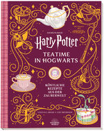 ISBN 9783833244230: Aus den Filmen zu Harry Potter: Teatime in Hogwarts - Köstliche Rezepte aus der Zauberwelt - mit Inhalten aus Phantastische Tierwesen