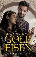 ISBN 9783833244827: Der Geschmack von Gold und Eisen