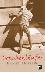 ISBN 9783833301490: Drachenläufer  (Originaltitel - The Kite Runner)