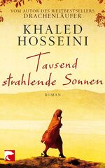 Tausend strahlende Sonnen – Roman