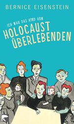 ISBN 9783833306815: Ich war das Kind von Holocaustüberlebenden