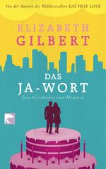 ISBN 9783833307850: Das Ja-Wort - Eine Geschichte vom Heiraten