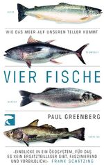 Vier Fische - Wie das Meer auf unseren Teller kommt