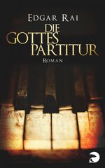 ISBN 9783833310249: Die Gottespartitur