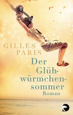 ISBN 9783833310560: Der Glühwürmchensommer