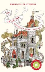 Stewart, Trenton Lee: Die geheime Benedi Stewart, Trenton Lee: Die geheime Benedi
