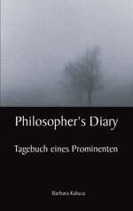 ISBN 9783833408953: Philospher's Diary - Tagebuch eines Prominenten