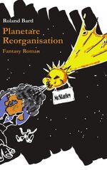 ISBN 9783833414541: Planetare Reorganisation